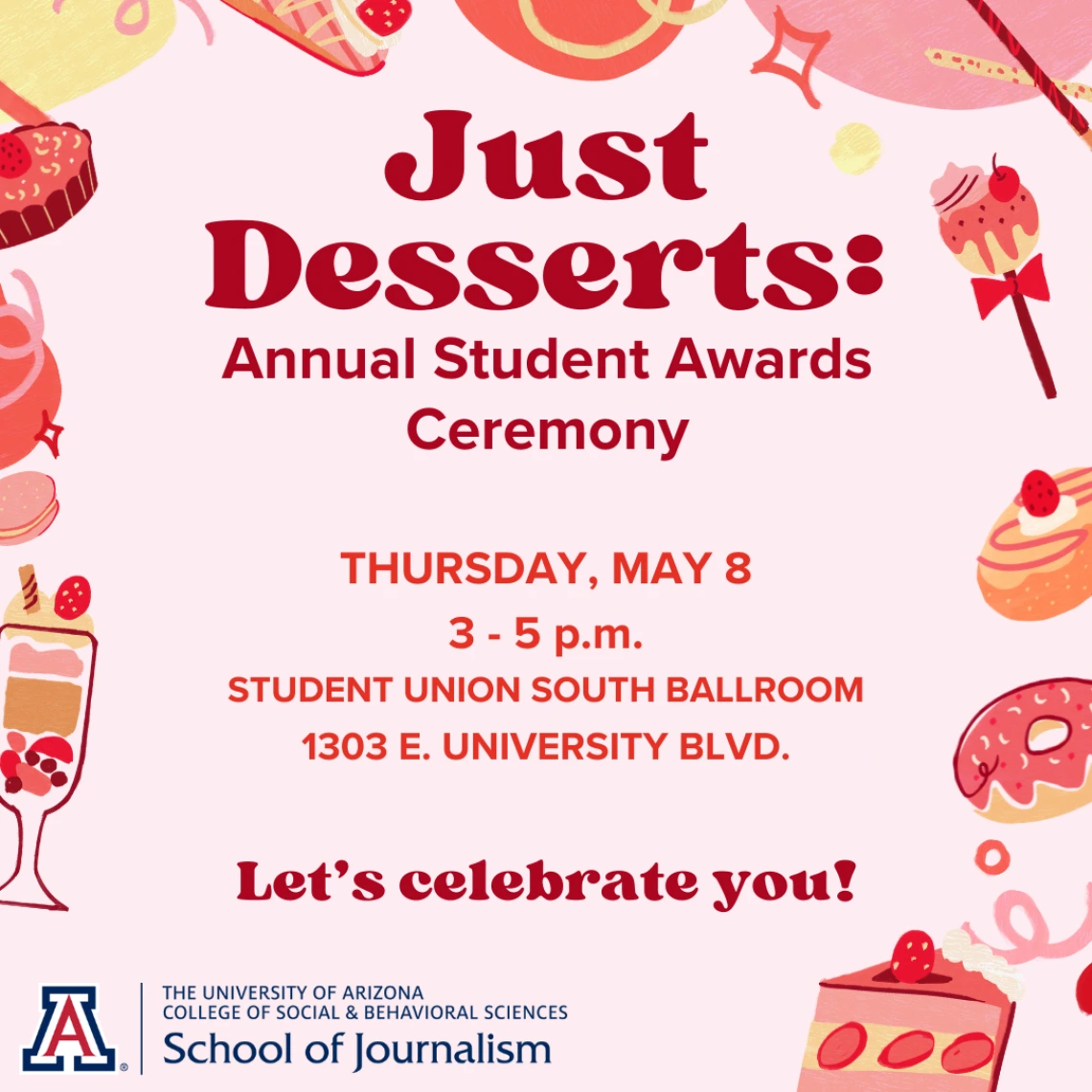 Pink dessert-themed design with red text about Just Desserts event info