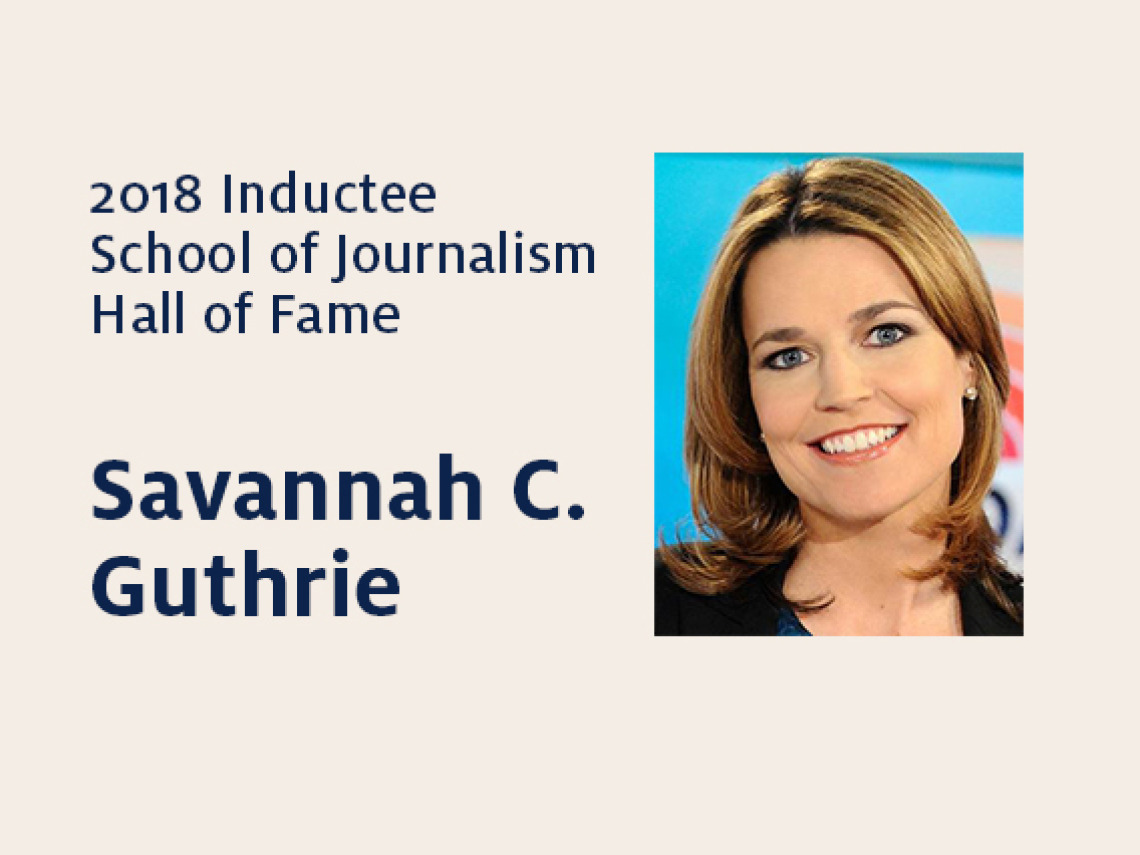 Savannah C. Guthrie: 2018 Hall of Fame inductee